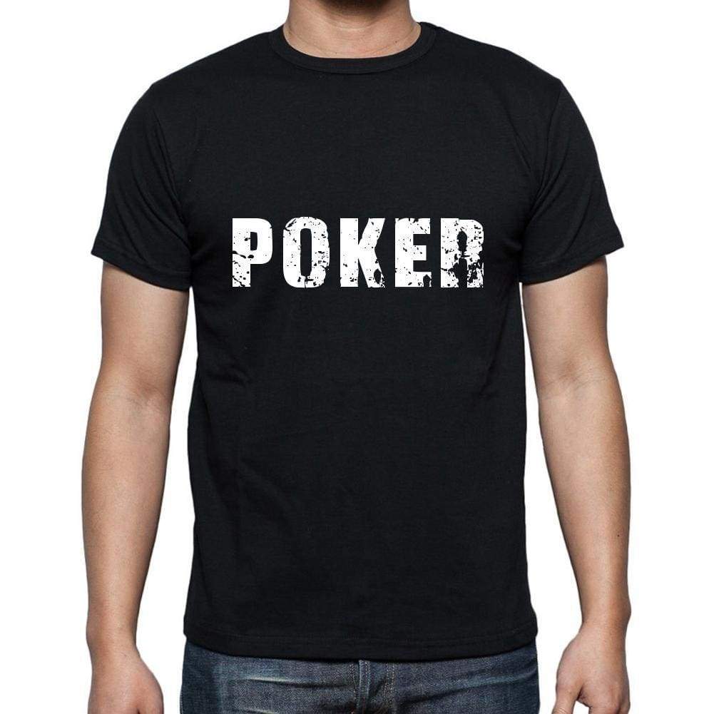 Poker Mens Short Sleeve Round Neck T-Shirt 5 Letters Black Word 00006 - Casual