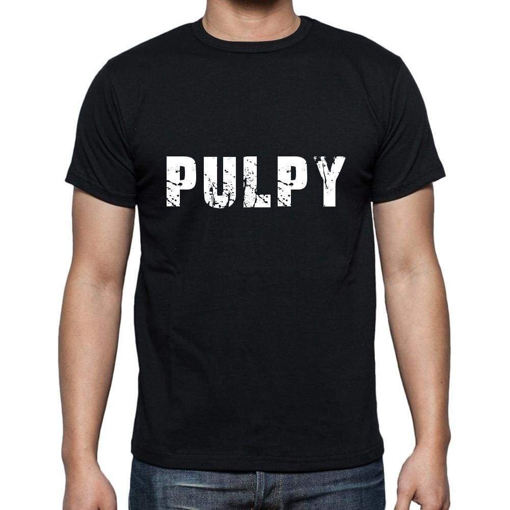 Pulpy Mens Short Sleeve Round Neck T-Shirt 5 Letters Black Word 00006 - Casual