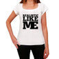 Realistic Like Me White Womens Short Sleeve Round Neck T-Shirt - White / Xs - Casual