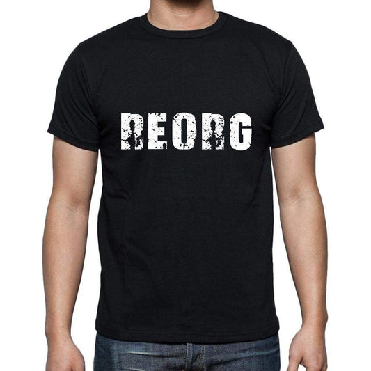 Reorg Mens Short Sleeve Round Neck T-Shirt 5 Letters Black Word 00006 - Casual