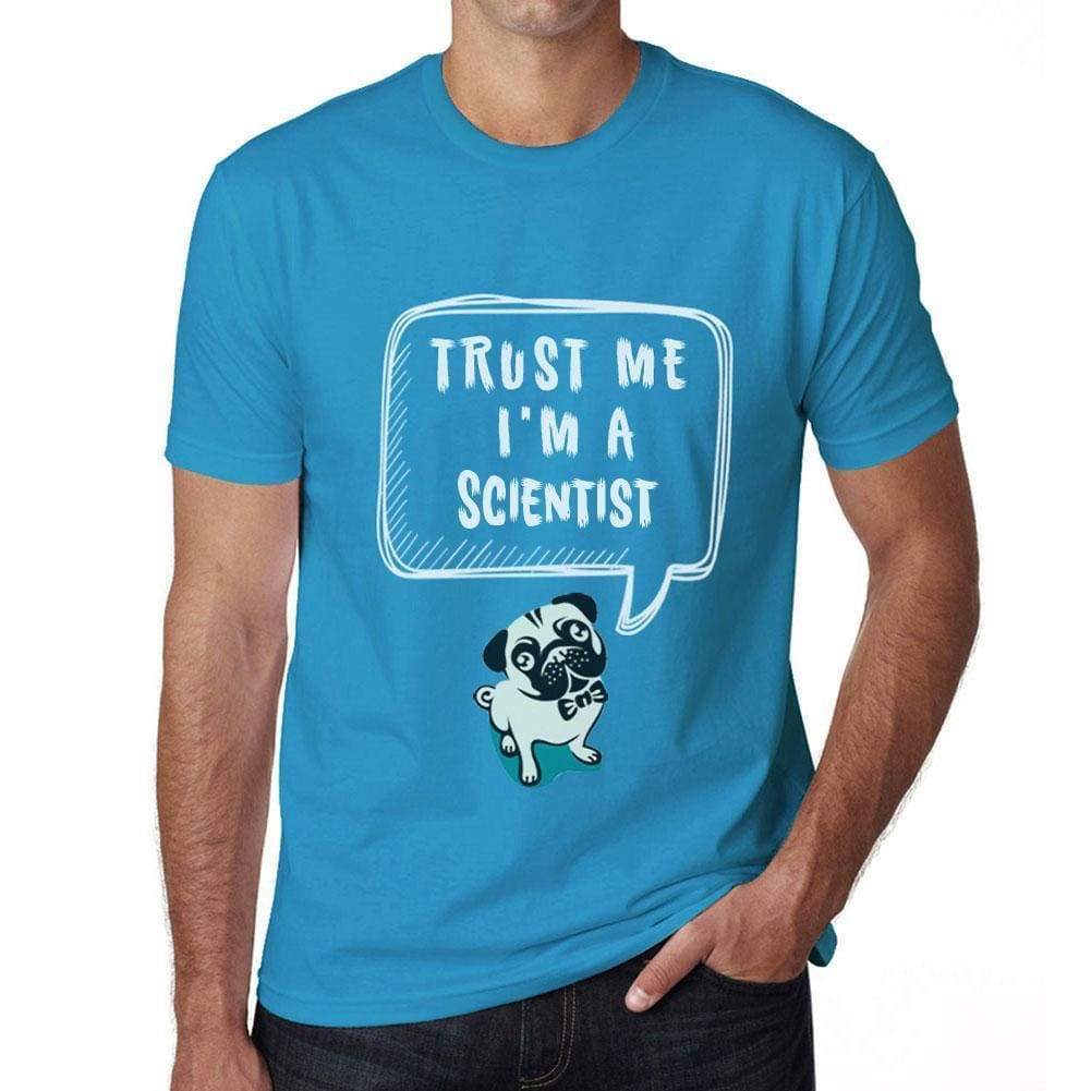 Scientist Trust Me Im A Scientist Mens T Shirt Blue Birthday Gift 00530 - Blue / Xs - Casual