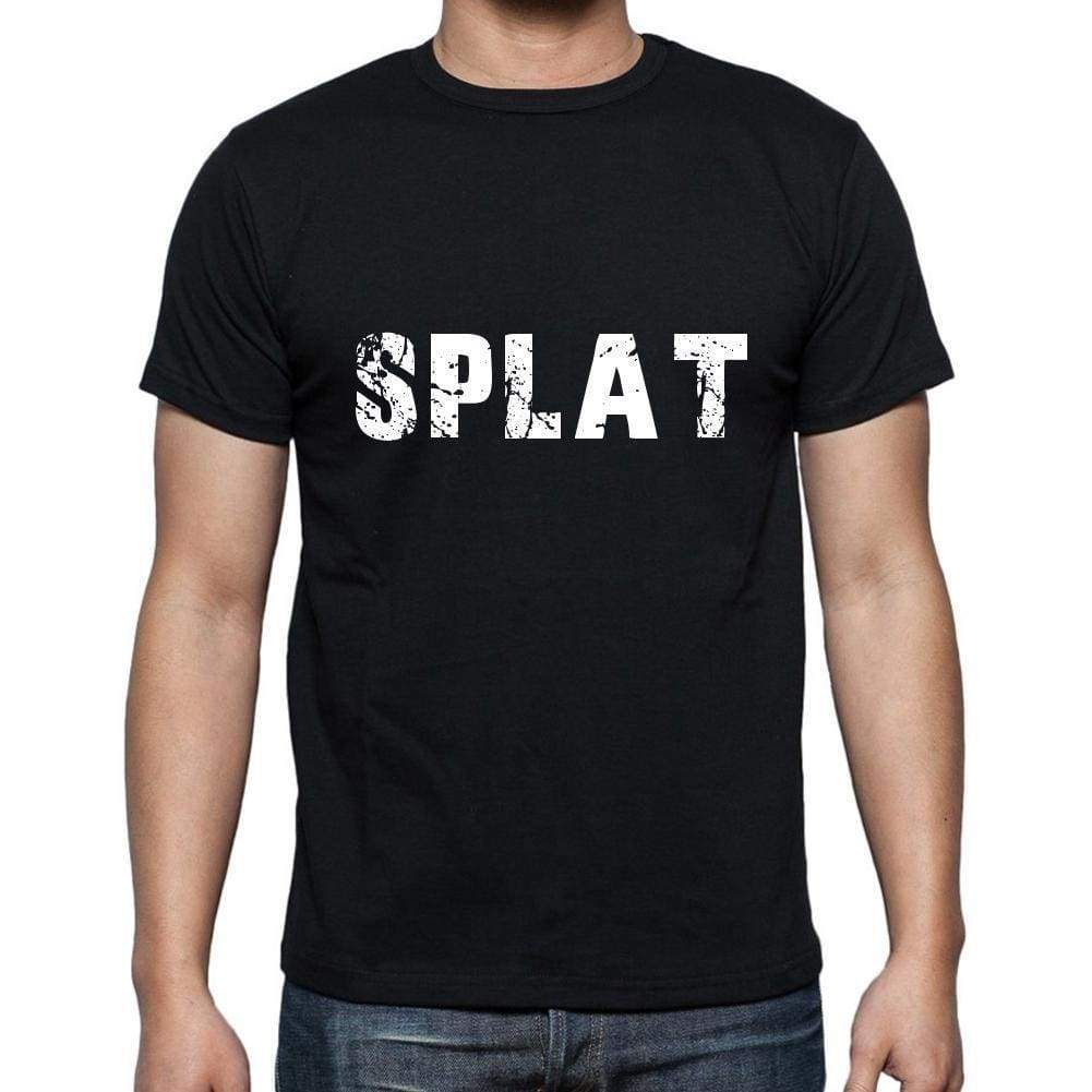 Splat Mens Short Sleeve Round Neck T-Shirt 5 Letters Black Word 00006 - Casual