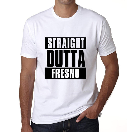 Straight Outta Fresno Mens Short Sleeve Round Neck T-Shirt 00027 - White / S - Casual