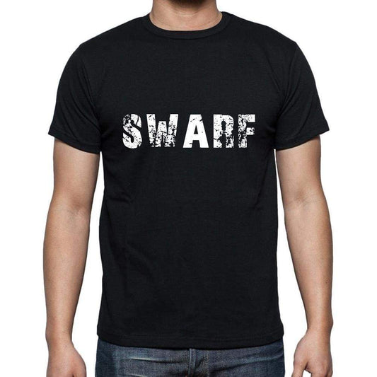 Swarf Mens Short Sleeve Round Neck T-Shirt 5 Letters Black Word 00006 - Casual