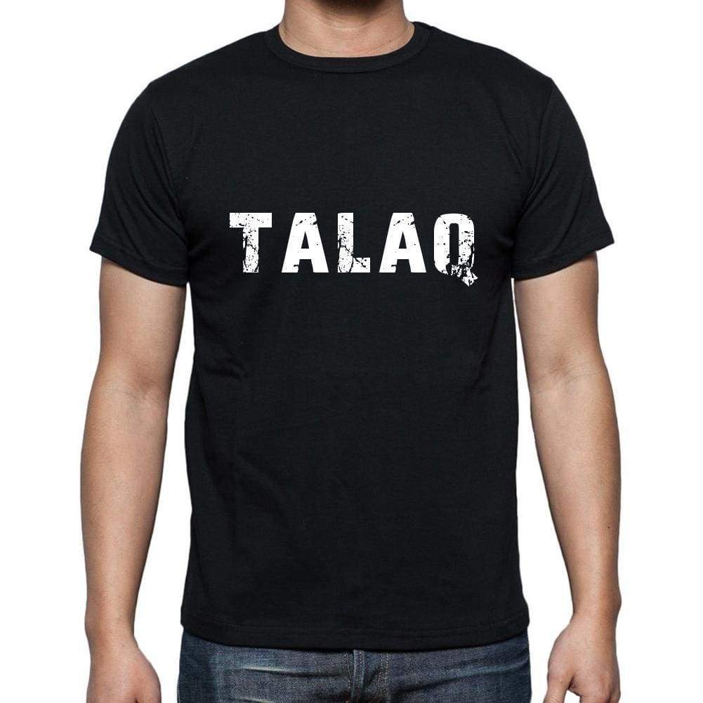 Talaq Mens Short Sleeve Round Neck T-Shirt 5 Letters Black Word 00006 - Casual