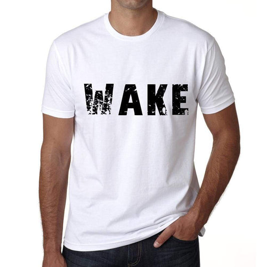Wake Mens T Shirt White Birthday Gift 00552 - White / Xs - Casual