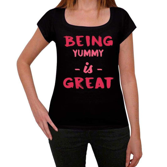 Yummy Being Great Black Womens Short Sleeve Round Neck T-Shirt Gift T-Shirt 00334 - Black / Xs - Casual